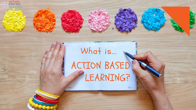 What is Action Based Learning?